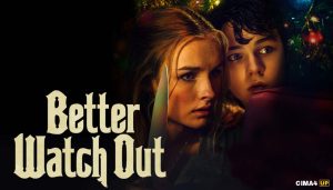 أحداث فيلم better whatch out 2016